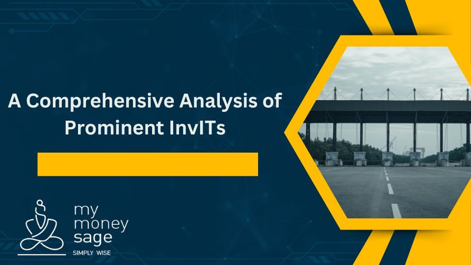Comprehensive analysis of InvIT