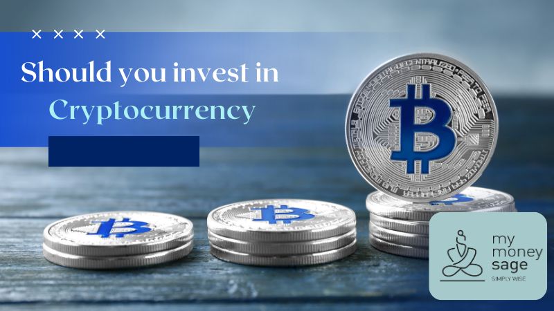 Should you invest in Cryptocurrency
