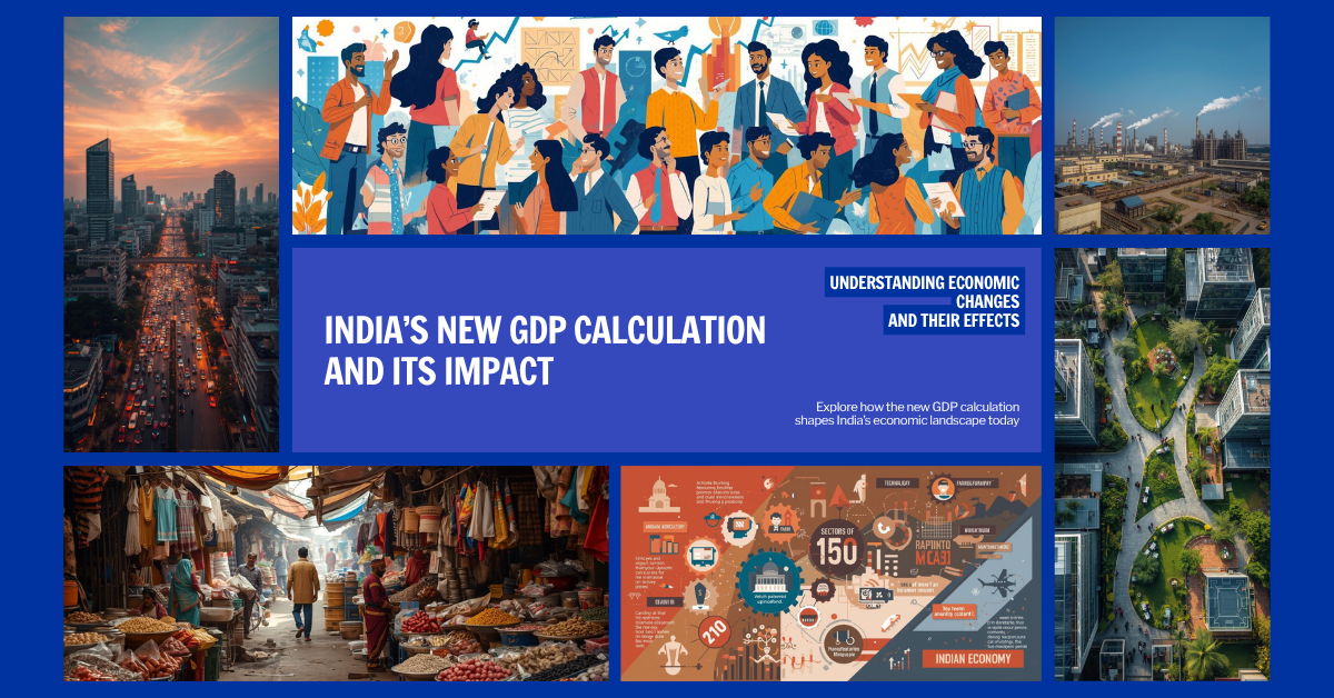 India's New GDP Calculation Method: Better Math, Uncomfortable Truths